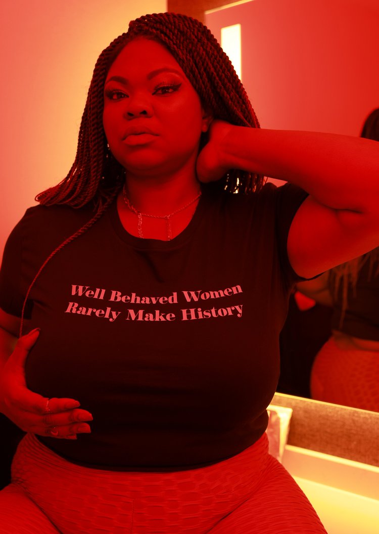 "Well Behaved Women Rarely Make History" Tees, Sweatshirts, Crops, And Tops