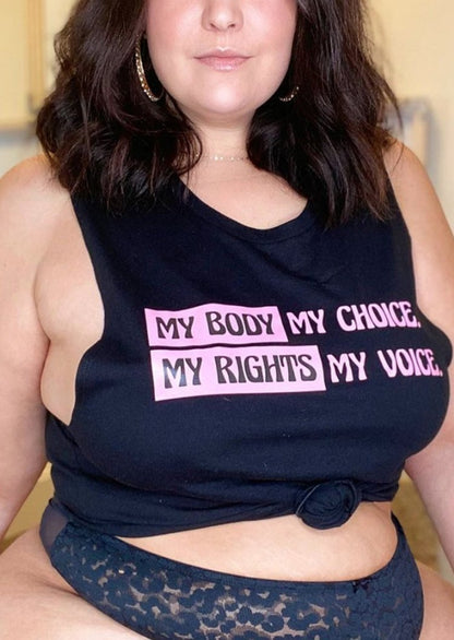 "My Body My Choice My Rights My Voice" Tees, Tops, Crops & Tanks