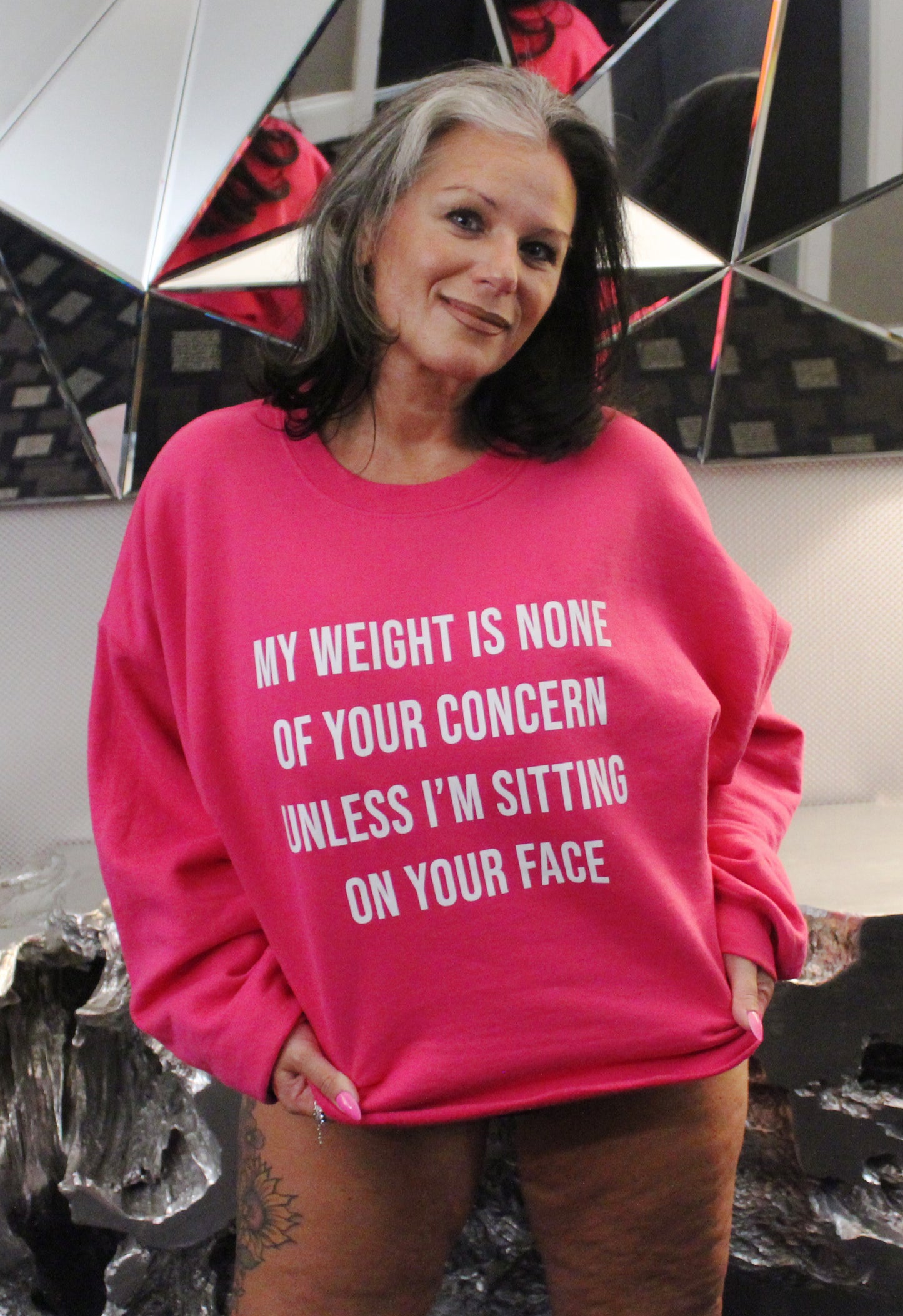 "My Weight Is None Of Your Concern Unless I'm Sitting On Your Face" Sweatshirts And Sweater Crops